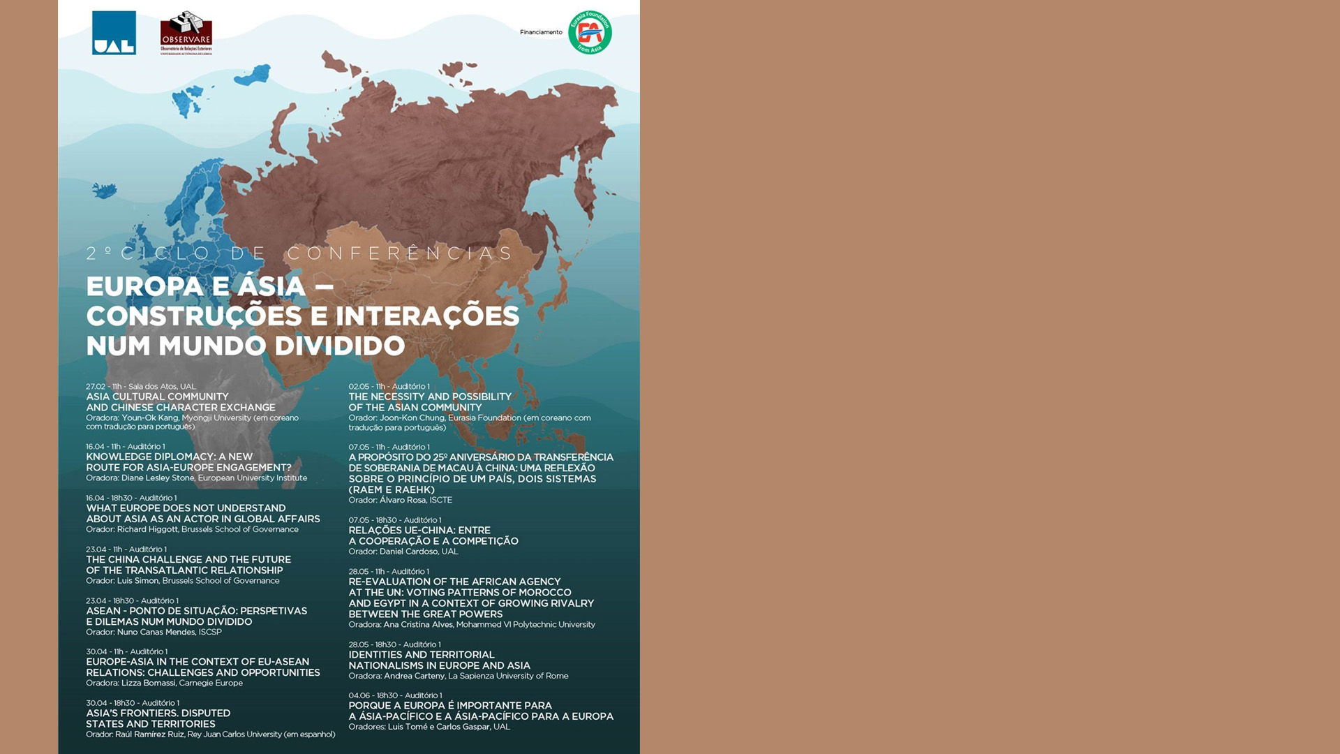 Ciclo de Palestras “Europa e Ásia: Construções e Interações num Mundo Divido” // Universidade Autónoma de Lisboa, de 27 Fevereiro a 4 Junho
